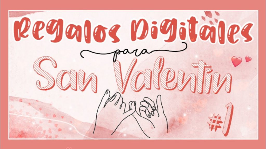 Regalo Virtual San Valentin